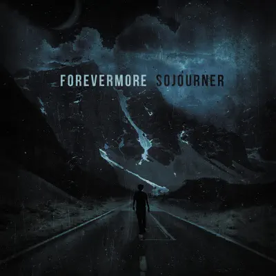 Sojourner - Forevermore