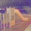 Low Feelings - Single