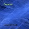 Ceramic - Leopold Kroll lyrics