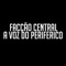 Ti Peço Permissao - Facção Central lyrics