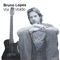 Nossa História - Bruno Lopes lyrics