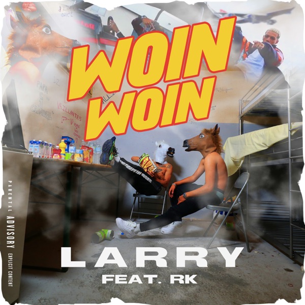 Woin Woin (feat. RK) - Single - Larry