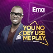 You No Dey Use Me Play artwork