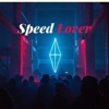 Speed Lover - Single
