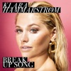 Break Up Song - Single