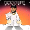 Good Life