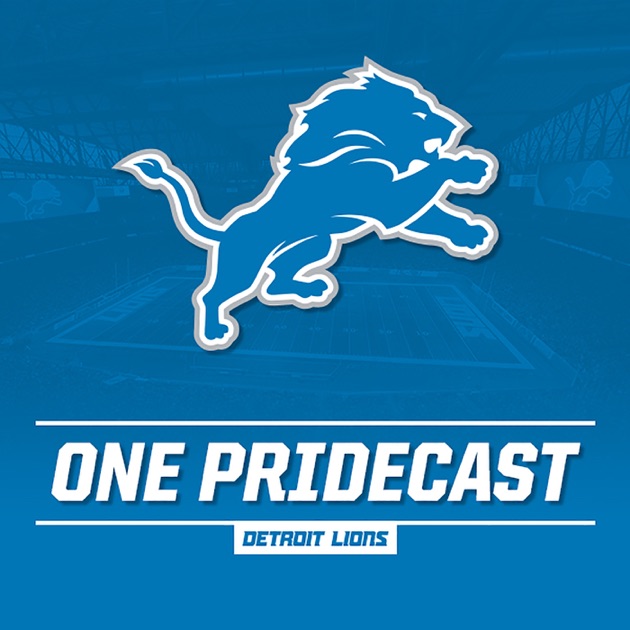 Detroit Lions | One Pridecast By Detroit Lions On Apple Podcasts