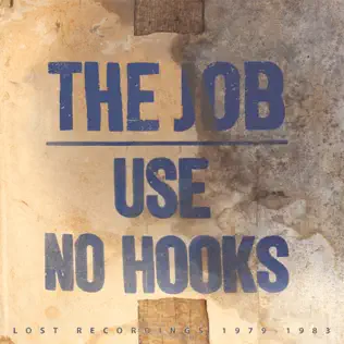 ladda ner album Use No Hooks - The Job