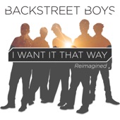 Backstreet Boys - I Want it That Way