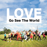 Go See The World-LOVE