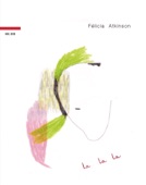 Felicia Atkinson - Lila