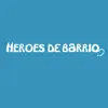 Héroes de Barrio - Single album lyrics, reviews, download