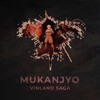 Mukanjyo (From "Vinland Saga") [feat. Chris Logan] - Single