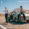 Running Out of Love - Single