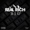 Real Rich - Big C lyrics