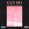 Can Do (feat. Sean Kingston) - Single