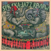 St-Petersburg Ska-Jazz Review - Elephant Riddim