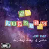 No Problems (feat. Sammy Shiblaq & Jakobi) - Single album lyrics, reviews, download