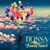 BOSSA Fantasy Beats2 -GHIBLI and Disney BOX set- album lyrics, reviews, download