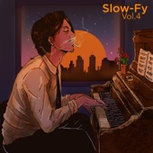 Slow-Fy, Vol. 4 artwork