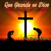 Que Grande Es Dios