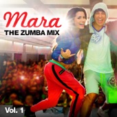 Mara - The Zumba Mix, Vol.1 artwork