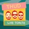 LiVE TONiTE - THUD lyrics