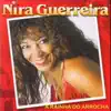 Nira Guerreira (a Rainha do Arrocha)