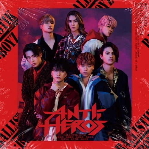 Ballistik Boyz From Exile Tribe Anti Hero S 2020 Full Album