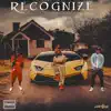 RECOGNIZE (feat. Miracle D-Rellz & Dacor Capone) - Single album lyrics, reviews, download