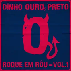 Roque em Rôu, Vol. 1 - Single - Dinho Ouro Preto Roque em Rôu, Vol. 1 - Single - Dinho Ouro Preto