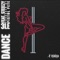 Dance (feat. Steeezy) - 3LE lyrics