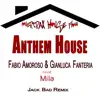 Stream & download Anthem House (feat. Mila) - Single