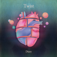 Twist-Dizzy