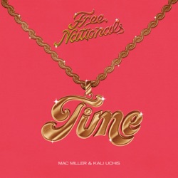 Free Nationals - Time
