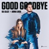 Good Goodbye (feat. Arina Luisa) - Single