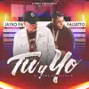 Tu Y Yo - Single album lyrics, reviews, download