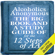 Bill Wilson, William Silkworth & Dr. Bob Smith - The Big Book and a Study Guide of the 12 Steps of AA (Unabridged)