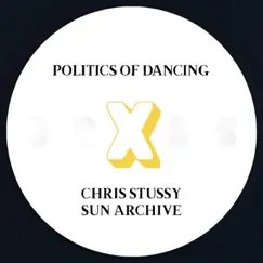 Politics of Dancing X Chris Stussy Song Lyrics
