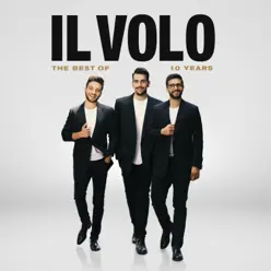 10 Years - The best of - Il Volo