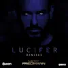 Lucifer (Remixes) - EP album lyrics, reviews, download