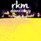 Danccing Party - RKM lyrics