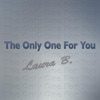 The Only One for You - Single