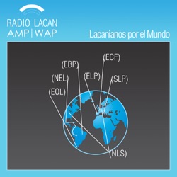 XI Jornadas de la NEL-Lima: Cuerpos que sufren habitados por lo inconsciente. Entrevista a Andrés Borderías - Episodio 1