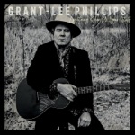 Grant-Lee Phillips - Ain't Done Yet