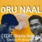 Oru Naal (feat. Ashish Ramesh) - Dencil M Wilson lyrics