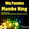 Mambo King - Miq Puentes lyrics