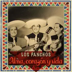 Alma, Corazón y Vida - Los Panchos