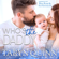 Taryn Quinn - Who's the Daddy: Crescent Cove, Book 3 (Unabridged)