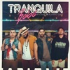 Tranquila Bebé (feat. Álvaro Díaz) - Single